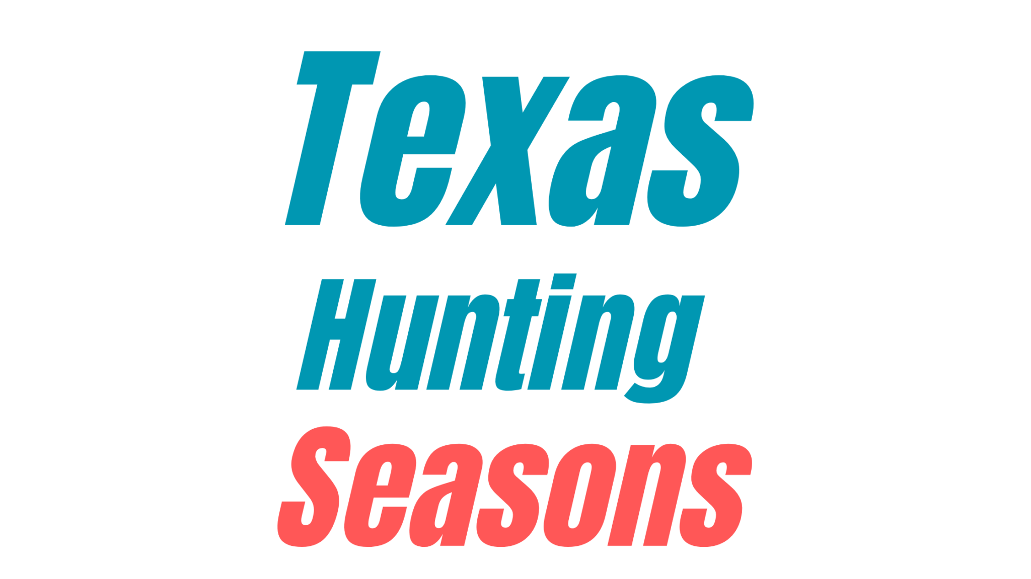 Texas Hunting Seasons 2023 - CoyoteHunting