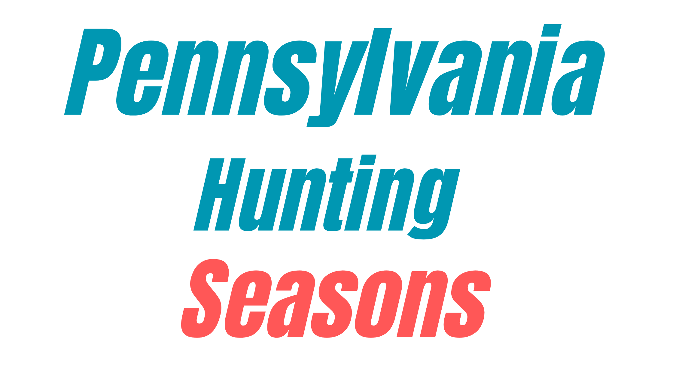 PA Hunting Season